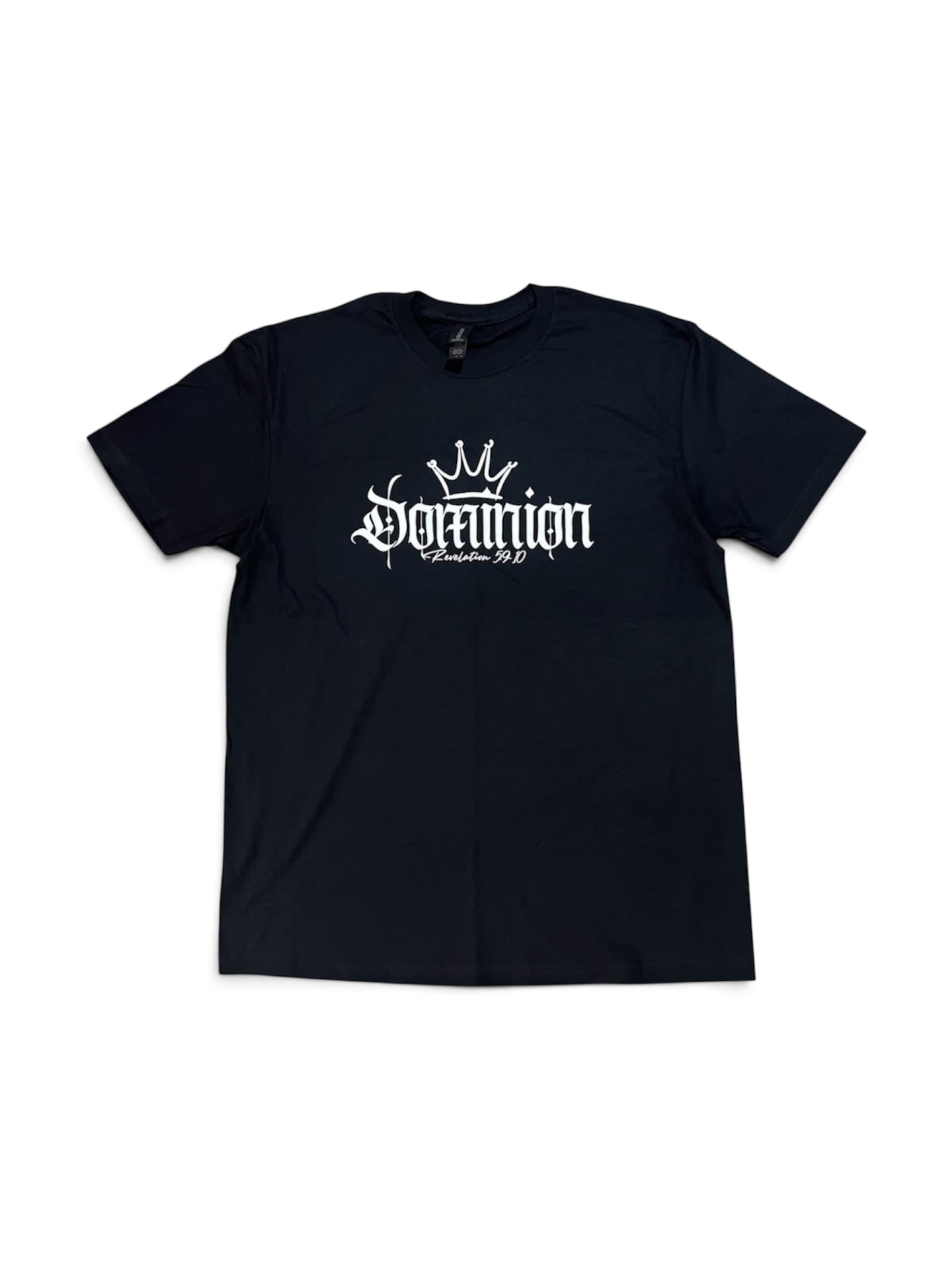 Black Dominion tee with white crown script and Revelation 5:10